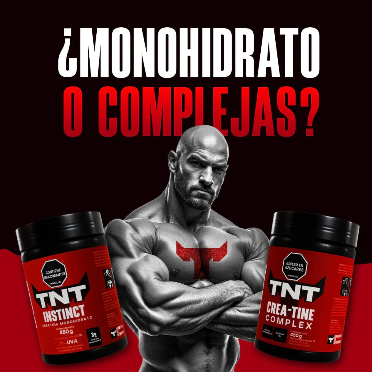 Creatina: ¿Monohidrato o Complejas? La guía TNT Super Nutrition para potenciar tu entrenamiento